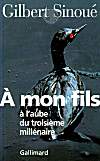 A mon fils - Gilbert Sinoue