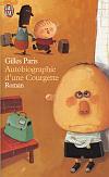 Autobiographie d'une courgette - Gilles Paris