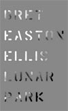 Lunar Park - Bret Easton Ellis
