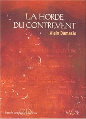 La Horde du Contrevent - Alain Damasio