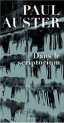 Dans le scriptorium - Paul Auster