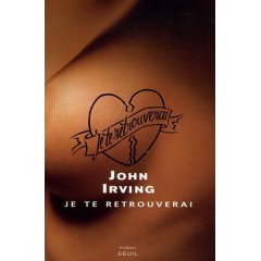 Je te retrouverai - John Irving