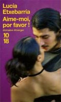 Aime-moi por favor ! - Lucía Etxebarria,
