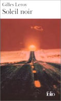 Soleil noir - Gilles Leroy