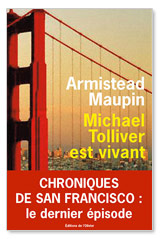 Michael Tolliver est vivant - Armistead Maupin