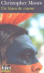 Un blue de coyote - Christopher Moore Un blue de coyote - Christopher Moore