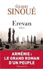 Erevan de Gilbert Sinoué 
