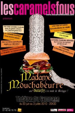 "Madame Mouchabeurre" au Théâtre du Gymnase par les Caramels Fous